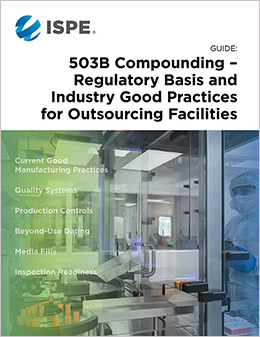 Guide: 503B Compounding – Regulatory Basis & Industry Good Practices for Outsourcing Facilities